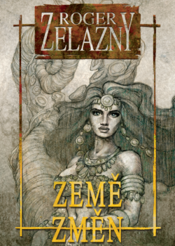 Roger Zelazny - Země změn