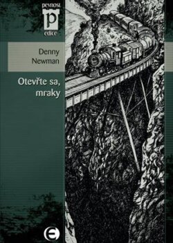 Denny Newman: Otevřte sa, mraky