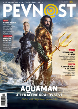 Všichni mořští tvorové a potvoráci prosím pozor! S novou Pevností se vrací slovutný Aquaman, aby opět svedl boj o své podvodní království. Ovšem nejen pokračováním miliardového hitu živ je fanoušek fantastiky!