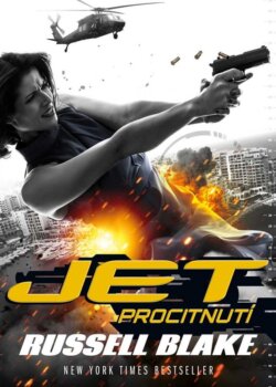 JET Procitnutí - Russell Blake